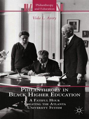 cover image of Philanthropy in Black Higher Education